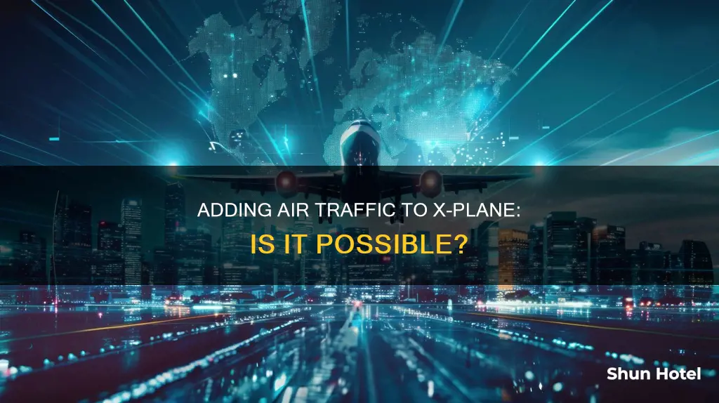 can i add flying planes around airport to x plane