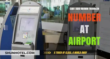 Adding Known Traveler Number: Airport Edition