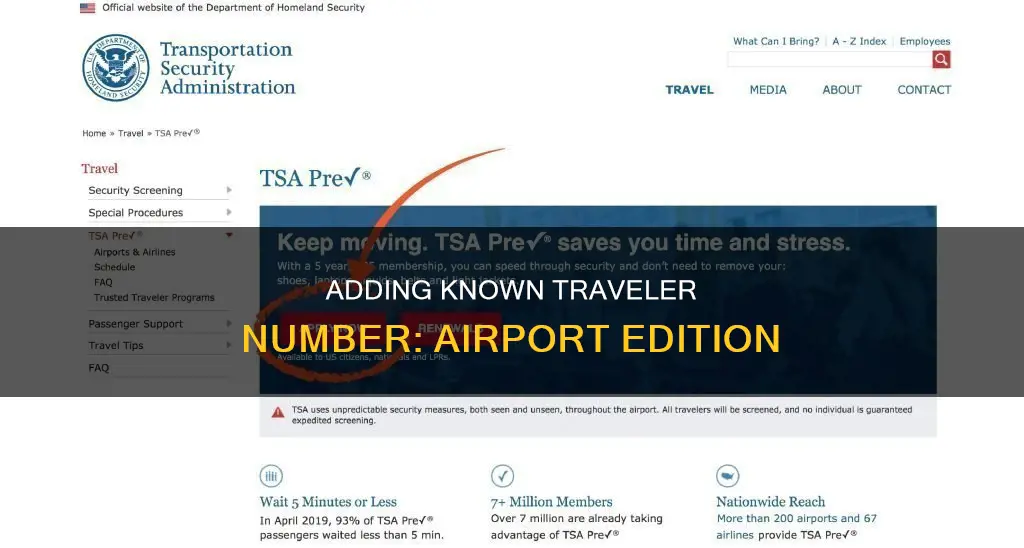 can i add known traveler number at airport