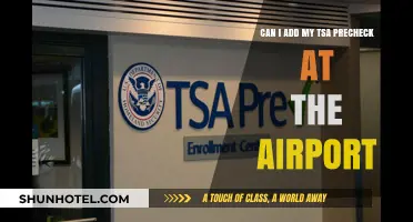 How to Add TSA PreCheck at the Airport