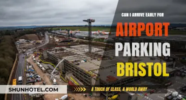 Bristol Airport Parking: Arriving Early?