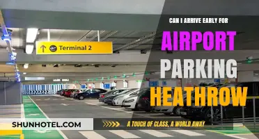Arriving Early for Heathrow Airport Parking?