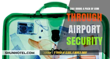 Airport Security: Gum Rules and Regulations