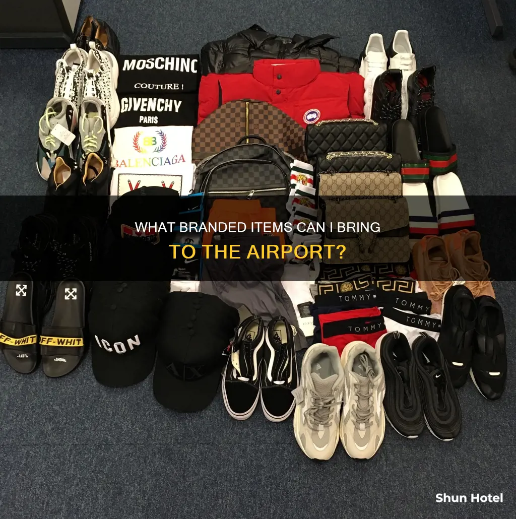 can i bring branded stuff to the airport