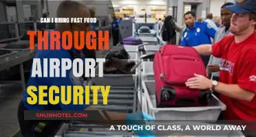 Traveling with Fast Food: Getting Past Airport Security