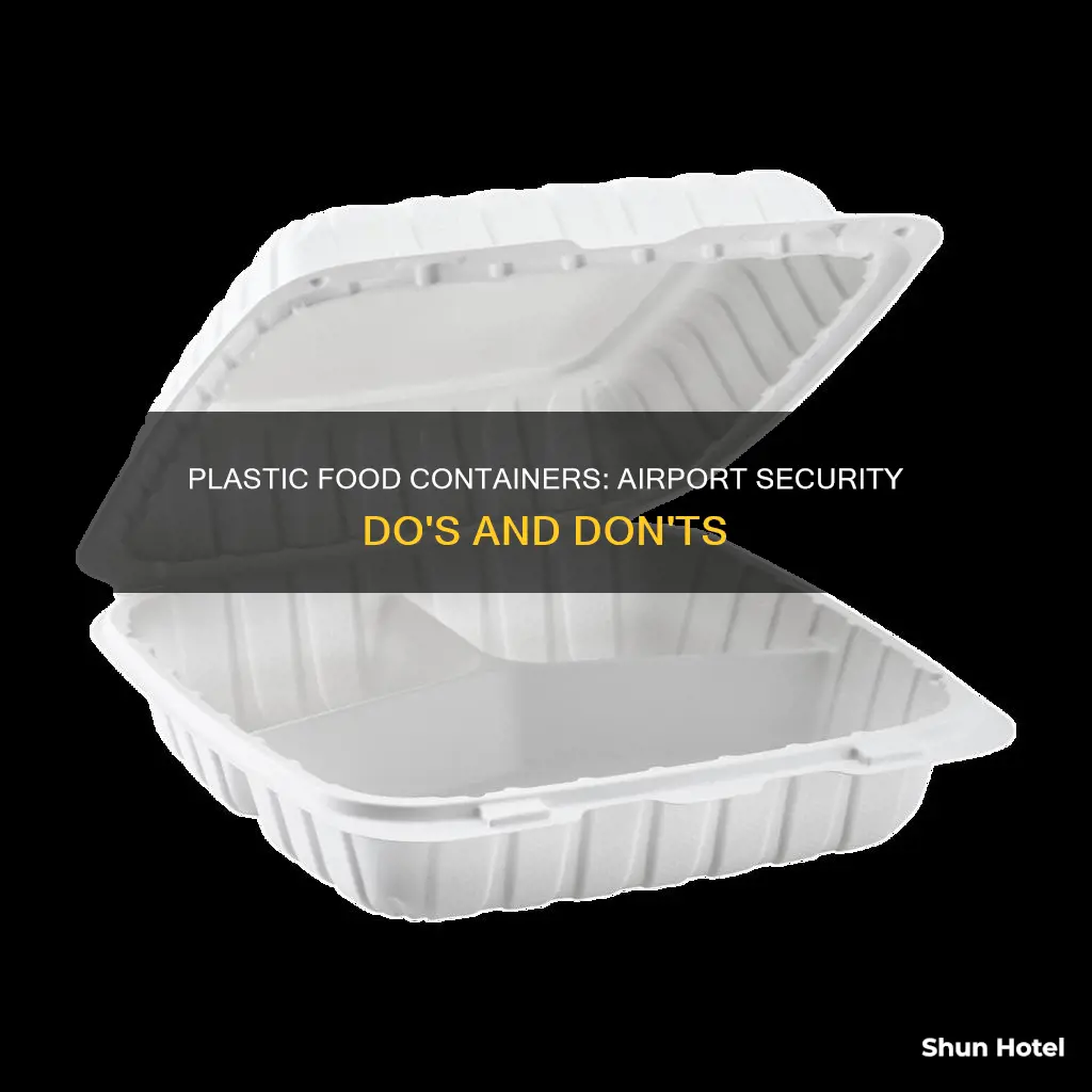 can i bring food in plastic container thru airport inspectino