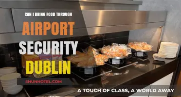 Bringing Food Through Dublin Airport Security: What You Need to Know