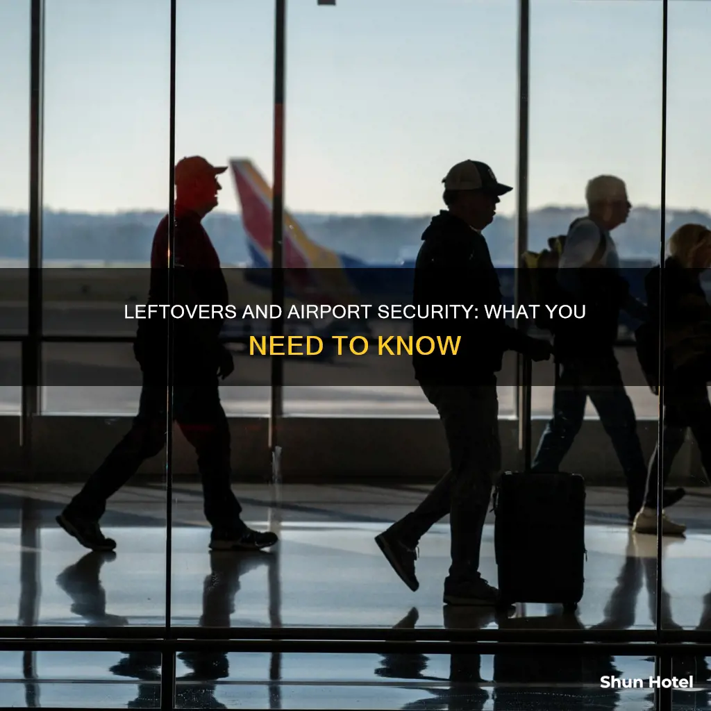 can i bring leftovers through airport security