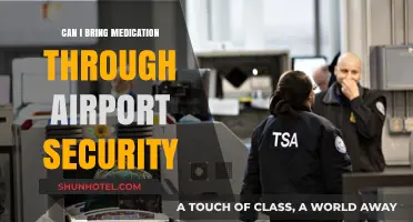 Traveling with Medication: Airport Security Do's and Don'ts