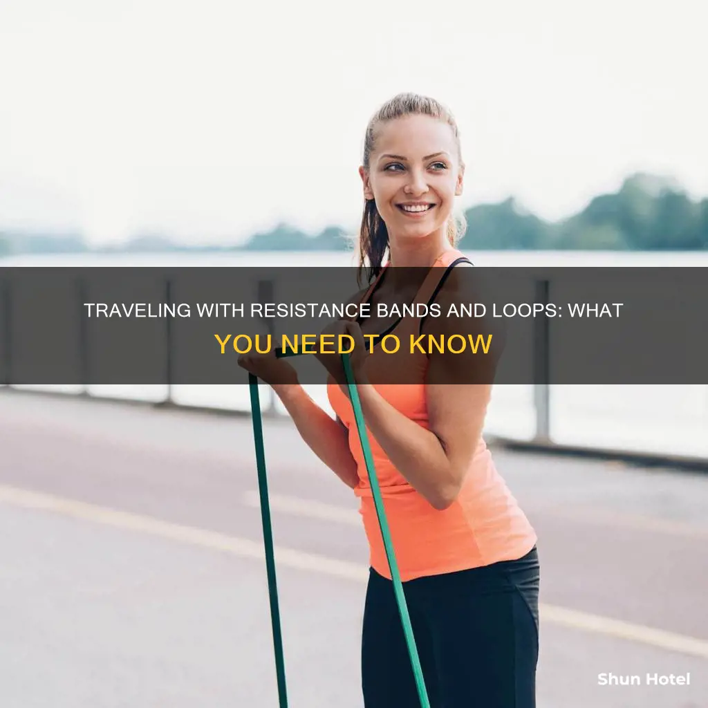 can i bring resistance bands and loops at the airport