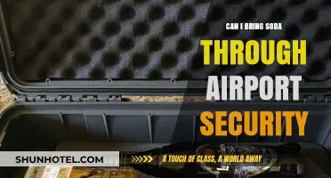 Airport Security: Soda Rules and Regulations