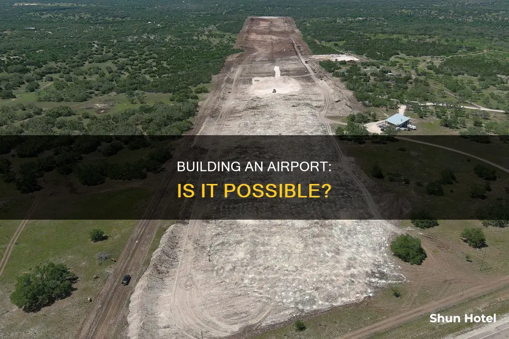 can i build my own airport