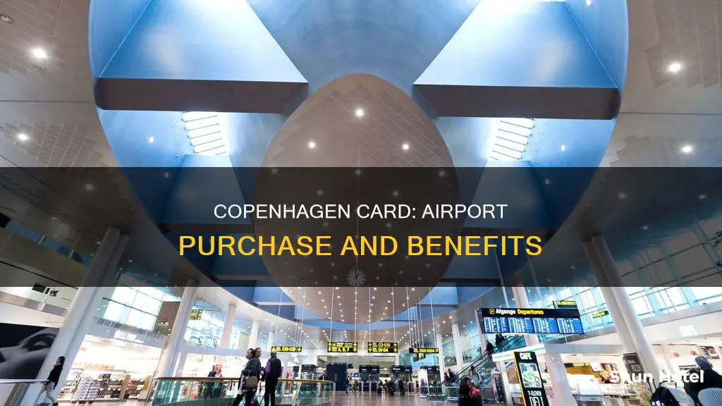 can i buy a copenhagen card at the airport