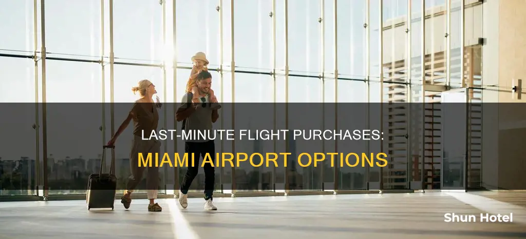 can i buy a flight ticket at the airport miami
