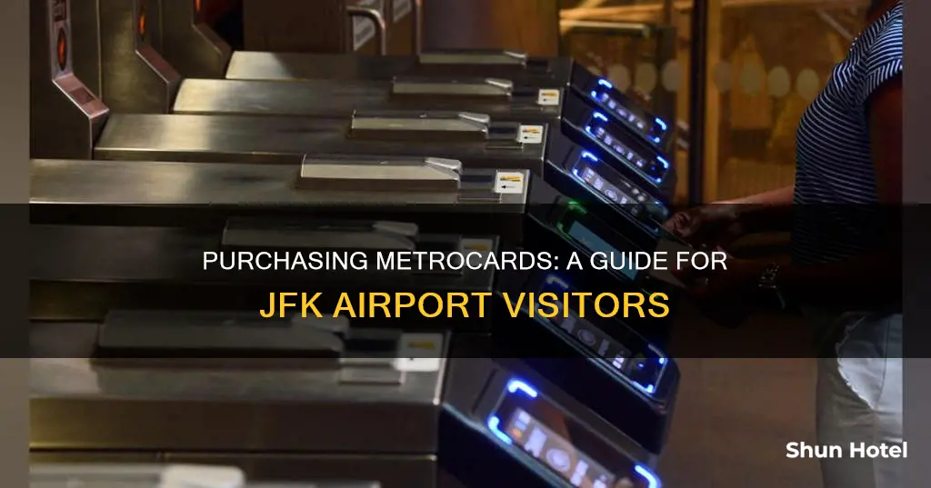 can i buy a metro card at jfk airport