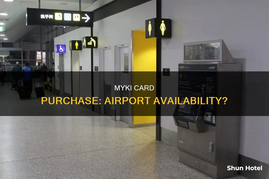 can i buy a myki card at the airport