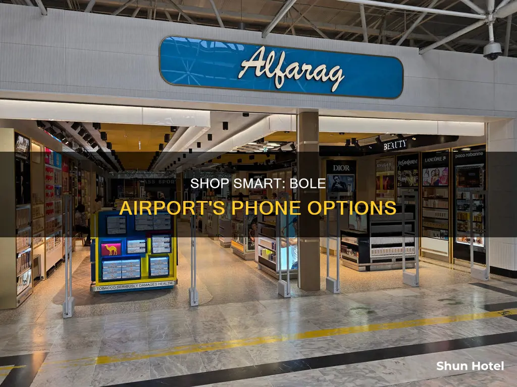 can i buy a phone at bole airport