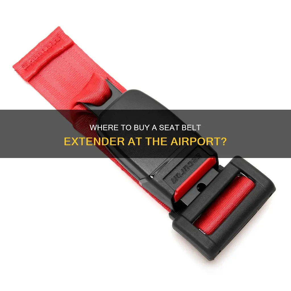 can i buy a seat belt extender at the airport
