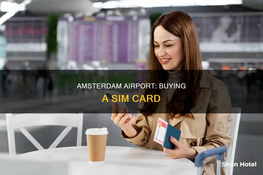can i buy a sim card at amsterdam airport