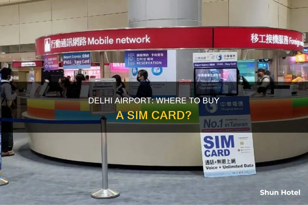 can i buy a sim card at delhi airport