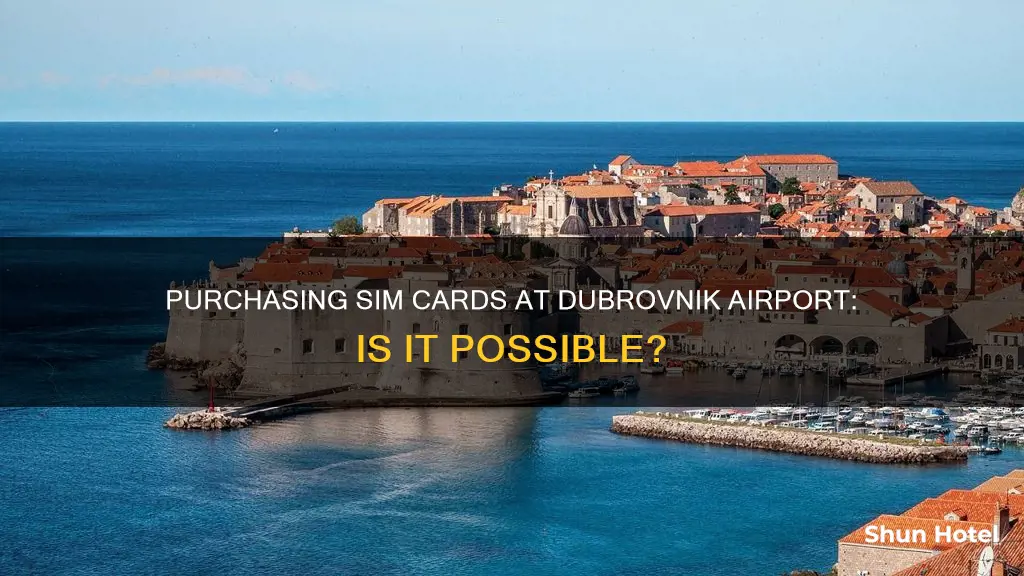 can i buy a sim card at dubrovnik airport