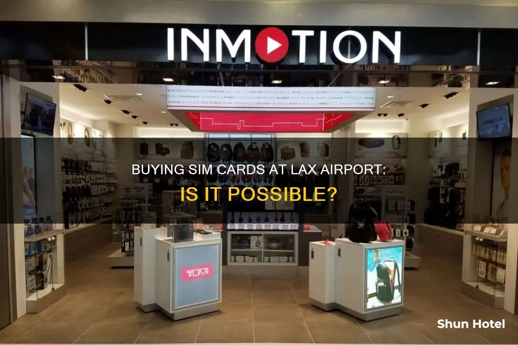 can i buy a sim card at lax airport