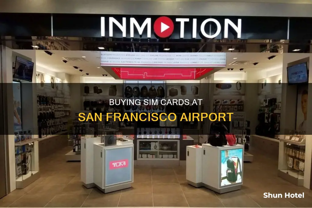 can i buy a sim card at sfo airport