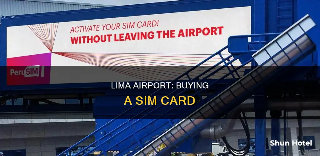 can i buy a sim card in lima airport
