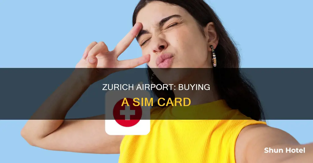 can i buy a sim card in zurich airport