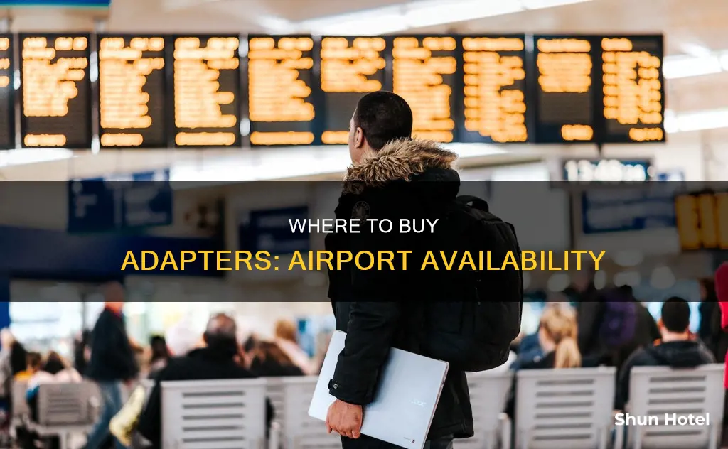 can i buy an adapter at the airport