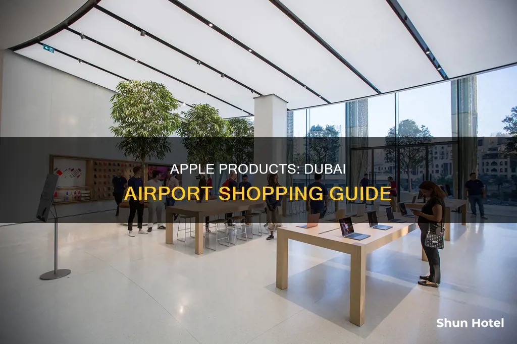 can i buy apple products at dubai airport
