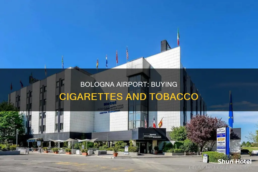 can i buy cigarettes at bologna airport