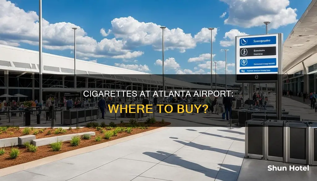 can i buy cigarrets in the atlanta airport