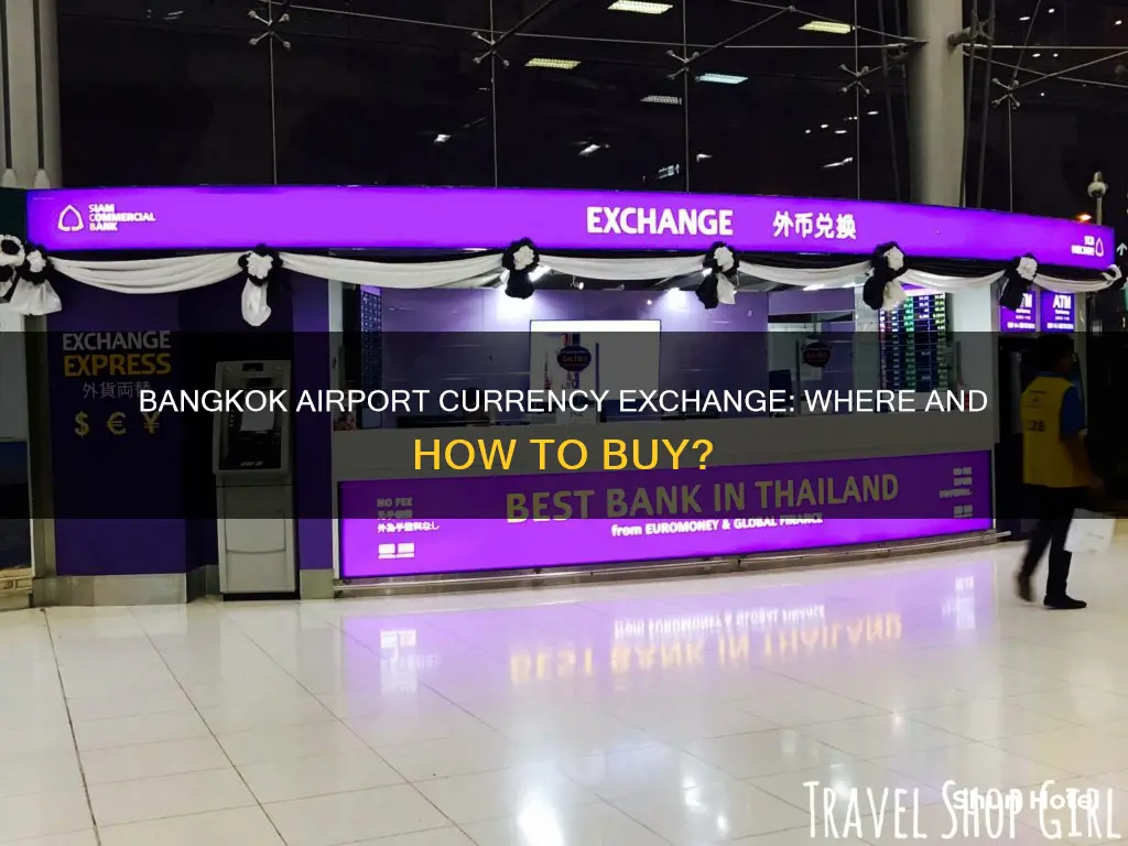 can i buy currency at bangkok airport