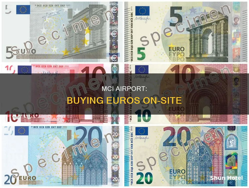 can i buy euros at mci airport
