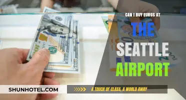 Purchasing Euros at Seattle Airport: Is It Possible?