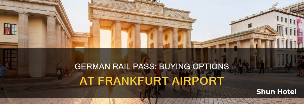 can i buy german rail pass at frankfurt airport