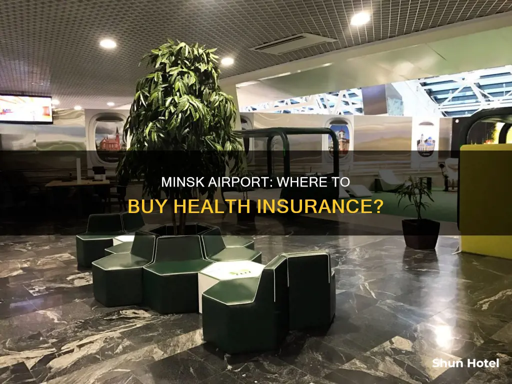 can i buy health insurance at minsk airport