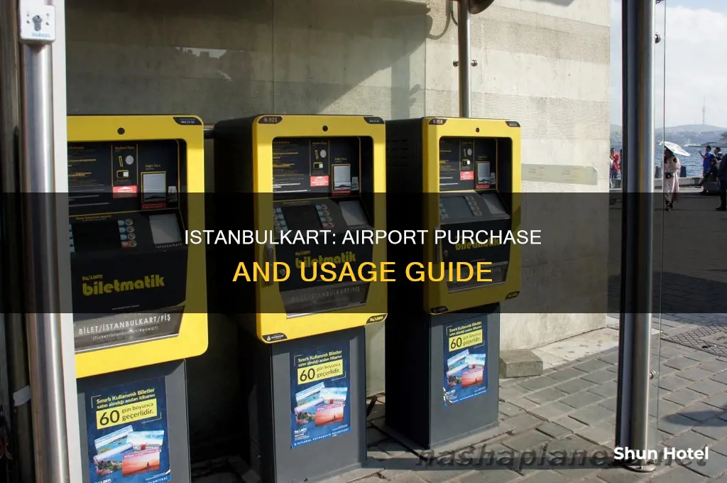 can i buy istanbulkart at the airport