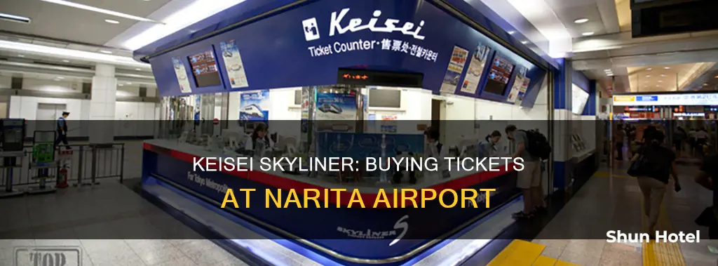 can i buy keisei skyliner ticket at narita airport