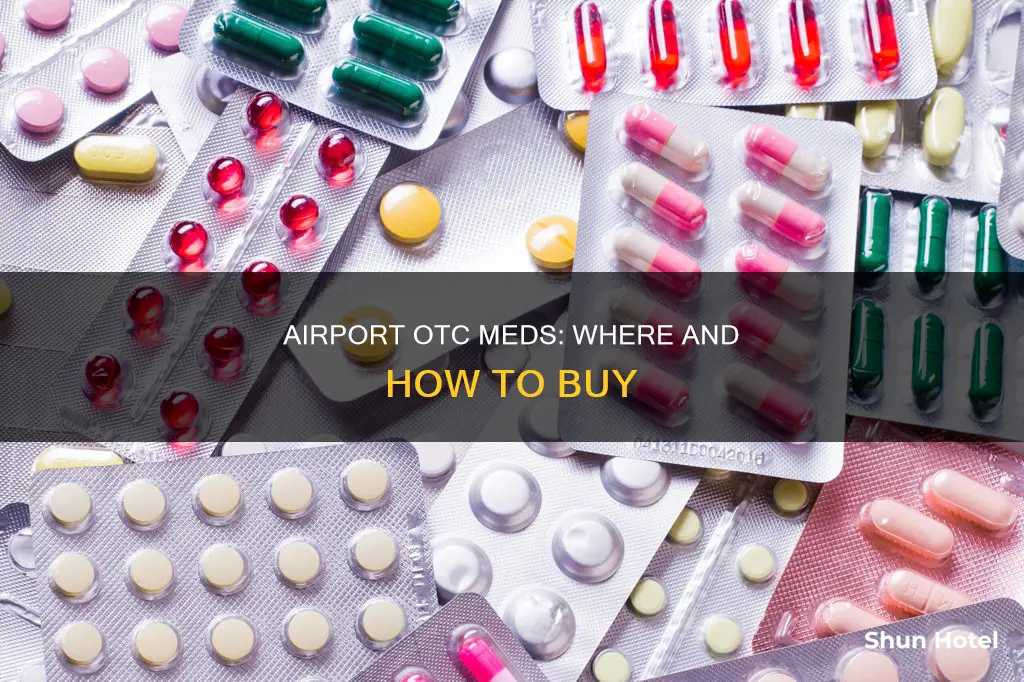 can i buy otc meds at an airport