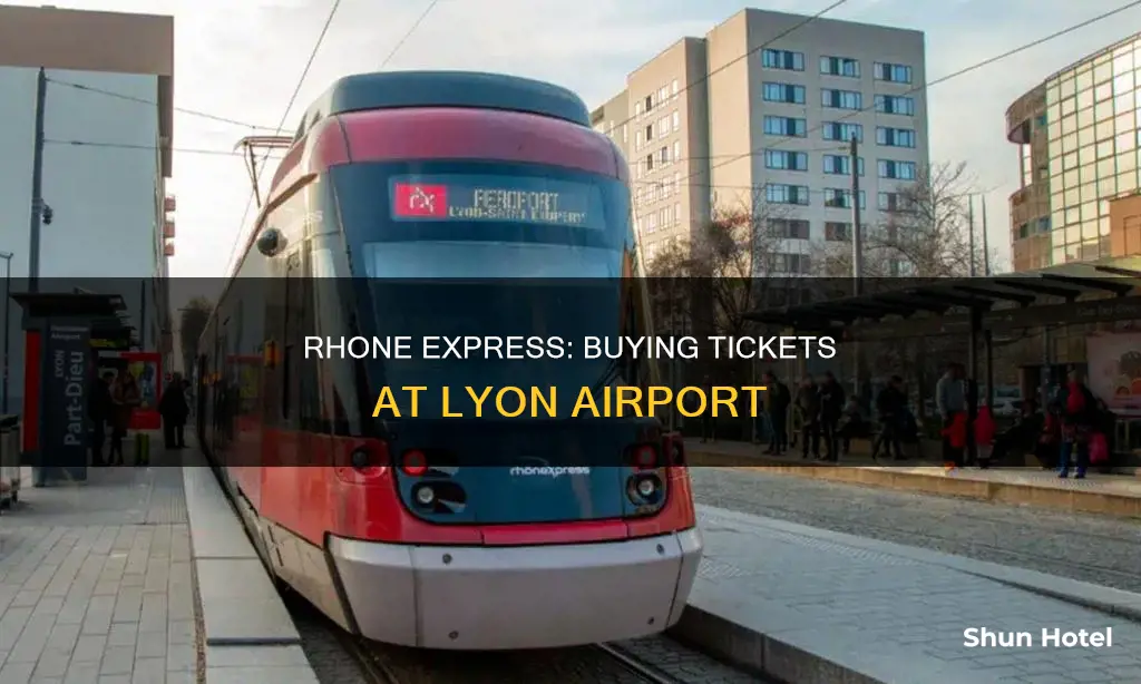 can i buy rhone express at the lyon airport