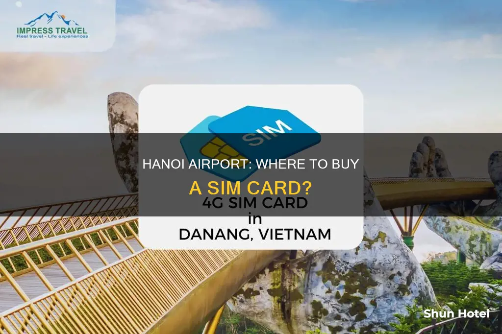 can i buy sim card at hanoi airport