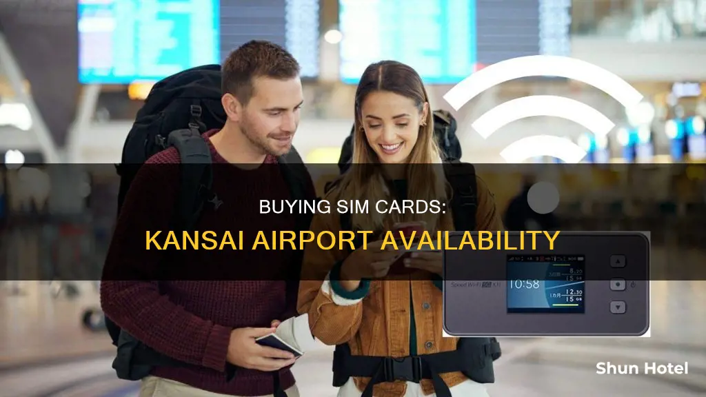 can i buy sim card at kansai airport