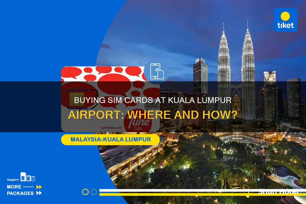 can i buy sim card at kuala lumpur airport