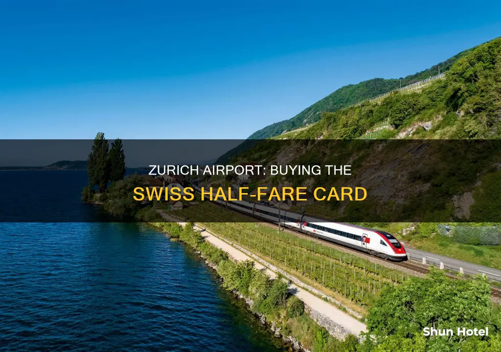 can i buy swiss half fare card at zurich airport