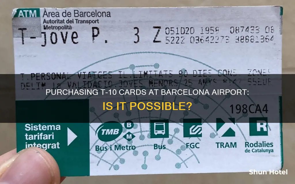 can i buy t-10 cards at barcelona airport