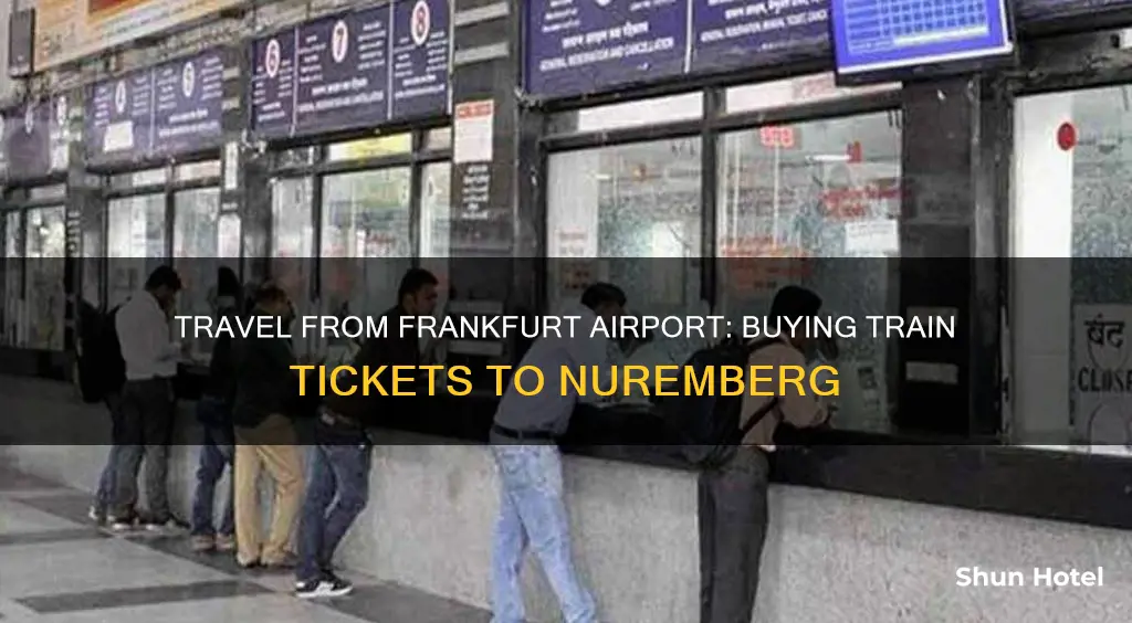 can i buy train ticket to nurnburg at frankfurt airport