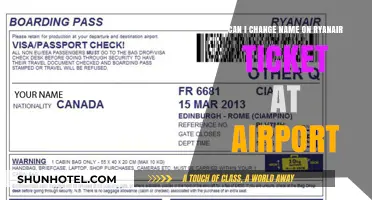How to Change Your Ryanair Ticket Name at the Airport