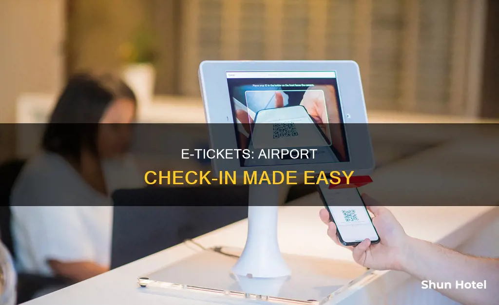 can i check in at the airport with an eticket